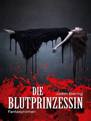 cover image of Die Blutprinzessin